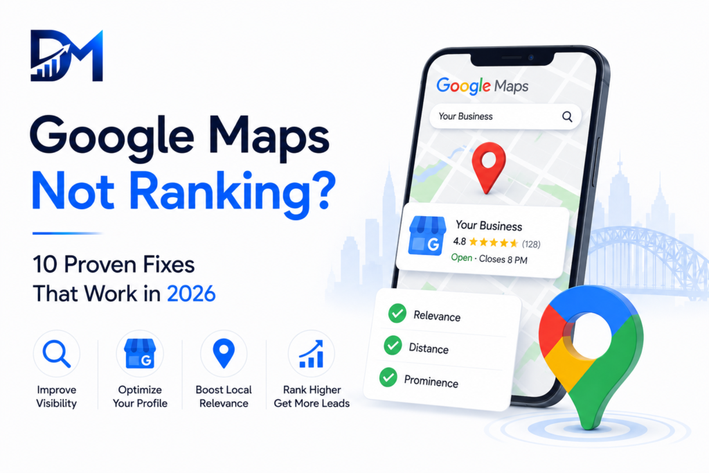 google maps not ranking fixes 2026, Dignis Media