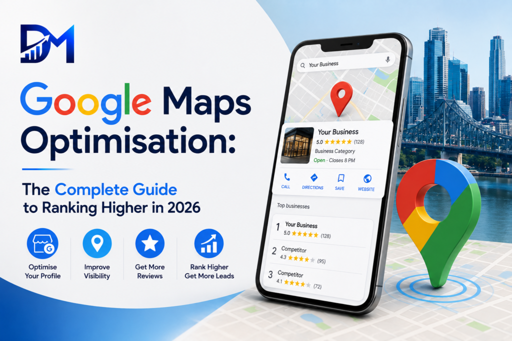 google maps optimisation guide 2026 Dignis Media